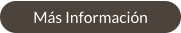 Más Información