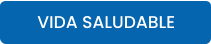 VIDA SALUDABLE