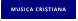MUSICA CRISTIANA
