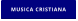 MUSICA CRISTIANA