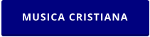 MUSICA CRISTIANA