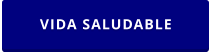 VIDA SALUDABLE