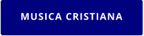 MUSICA CRISTIANA