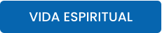 VIDA ESPIRITUAL
