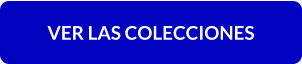 VER LAS COLECCIONES