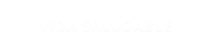 VIDA SALUDABLE