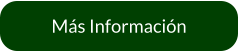 Más Información