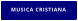 MUSICA CRISTIANA