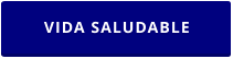 VIDA SALUDABLE