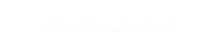 VIDA SALUDABLE