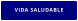 VIDA SALUDABLE
