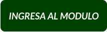 INGRESA AL MODULO