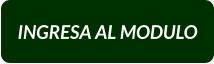 INGRESA AL MODULO