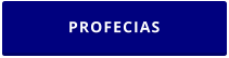 PROFECIAS