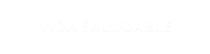 VIDA SALUDABLE