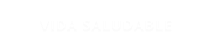 VIDA SALUDABLE