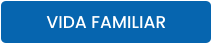 VIDA FAMILIAR