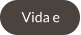 Vida e