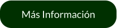 Más Información