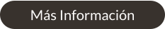 Más Información