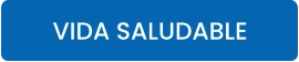 VIDA SALUDABLE