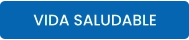 VIDA SALUDABLE