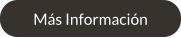Más Información