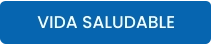 VIDA SALUDABLE
