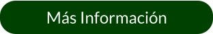 Más Información